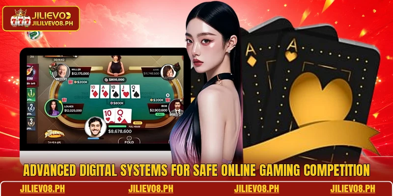 Advanced digital systems for safe online gaming competition