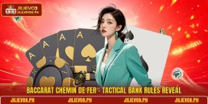 Baccarat Chemin De Fer - Tactical Bank Rules Reveal