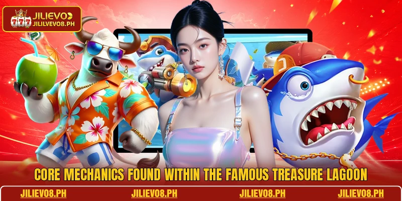 Core mechanics found within the famous Treasure Lagoon