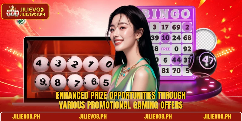 Enhanced prize opportunities through various promotional gaming offers