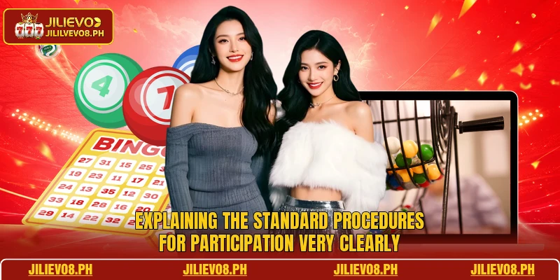 Explaining the standard procedures for participation very clearly
