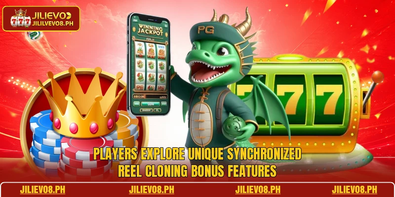 Players explore unique synchronized reel cloning bonus features