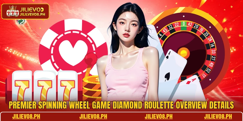 Premier spinning wheel game Diamond Roulette overview details