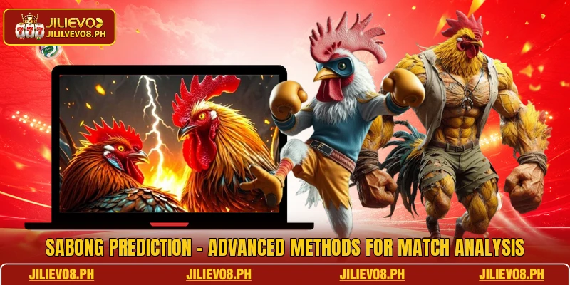 Sabong Prediction - Advanced Methods For Match Analysis